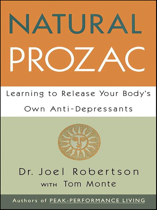 Title details for Natural Prozac by Joel Robertson - Available